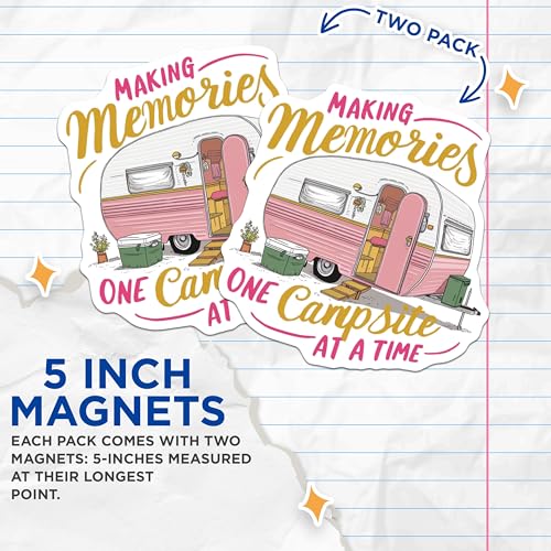 (2 Pack) Making Memories One Campsite at A Time Magnets - 5" On Longest Side - for Cars, Fridges, Toolboxes - Made in USA - MAG4055