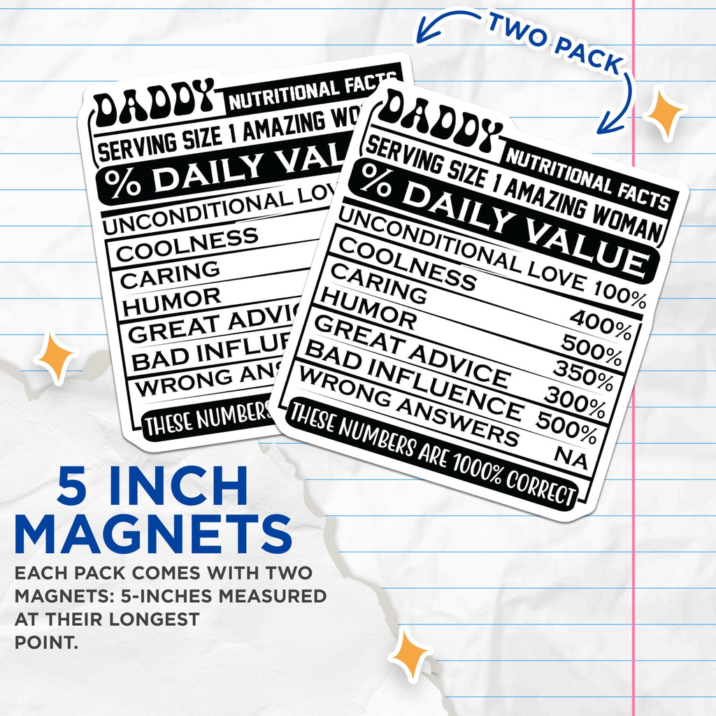 (2 Pack) Daddy Nutritional Facts Magnets - Amazing Woman - Dad Joke Fridge Art - 5" On Longest Side - Premium Magnet - for Cars, Refrigerators, Toolboxes, Lockers - Made in USA - MAG15266