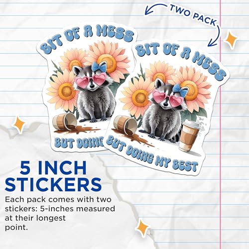 (2 Pack) Bit of A Mess Stickers - Raccoon Sticker - Sunflower Sticker - Coffee Cup Sticker - 5" On Longest Side - Sticks to Smooth Flat Surfaces - Made in USA - BMCS9709