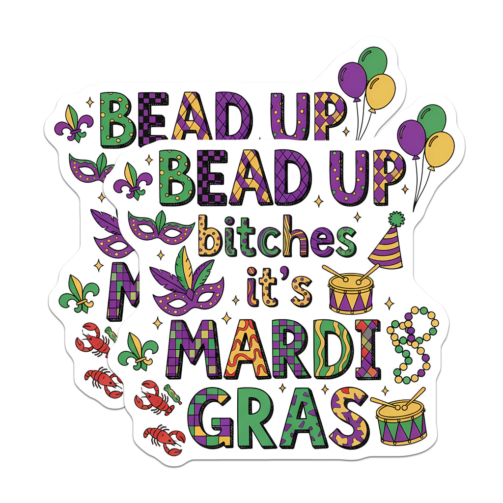 (2 Pack) Mardi Gras Magnets - Bead Up Bitches Design - Festive Fridge Decor Magnet - 5" On Longest Side - Premium Magnet - for Cars, Refrigerators, Toolboxes, Lockers - Made in USA - MAG15249