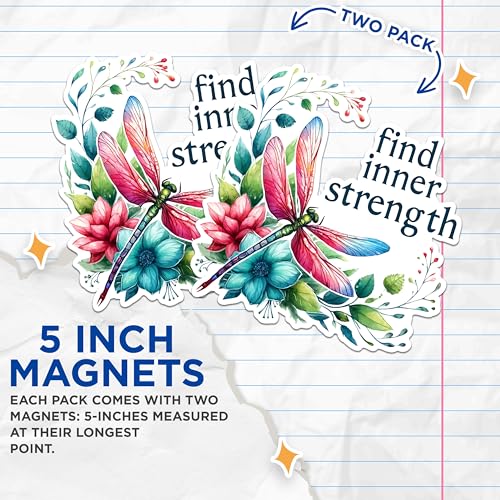 (2 Pack) Find Inner Strength Dragonfly Magnets - Floral Inspirational Magnets - Motivational Quote Decorative Magnets'- 5" On Longest Side - for Fridges, Toolboxes, Cars - Made in USA - MAG2695