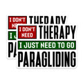 (2 Pack) Paragliding Magnets - Funny Therapy Quote - Extreme Sports Refrigerator Locker Decor Adventure Hobby Flying - 5 Inches On Longest Side - Thick Durable Magnet - Made in USA - MAG39040