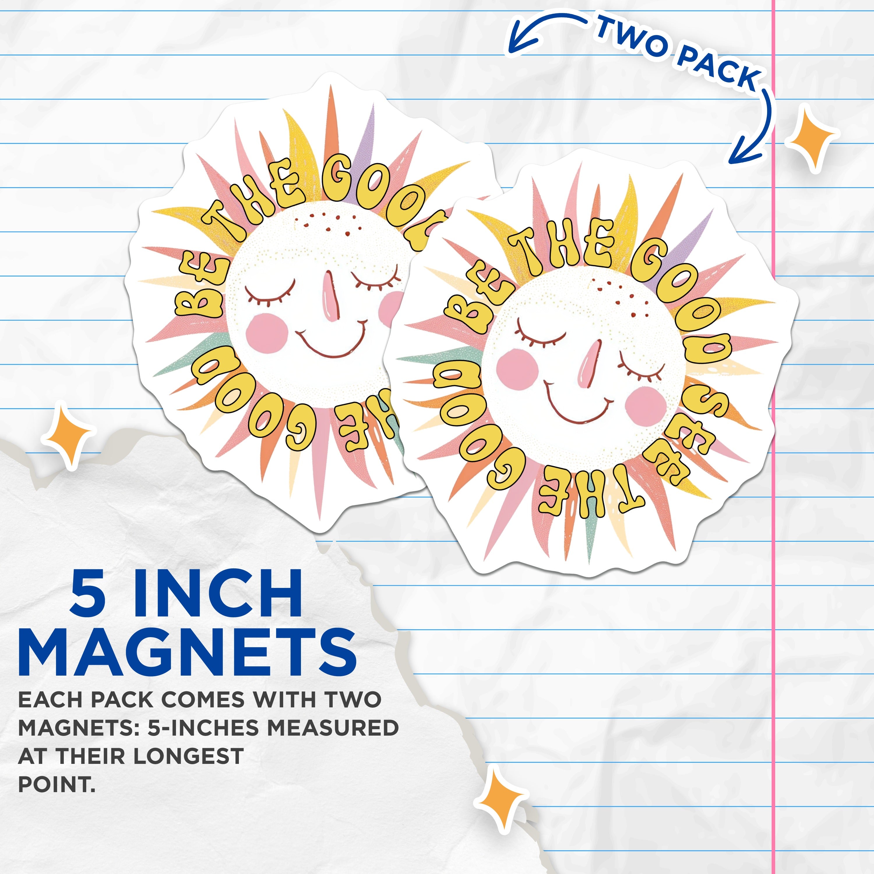 (2 Pack) Be The Good See The Good Magnets - Positive Vibes Retro Sun Aesthetic - Inspirational Decor for Fridge Locker - 5 Inches On Longest Side - Thick Durable Magnet - Made in USA - MAG36646
