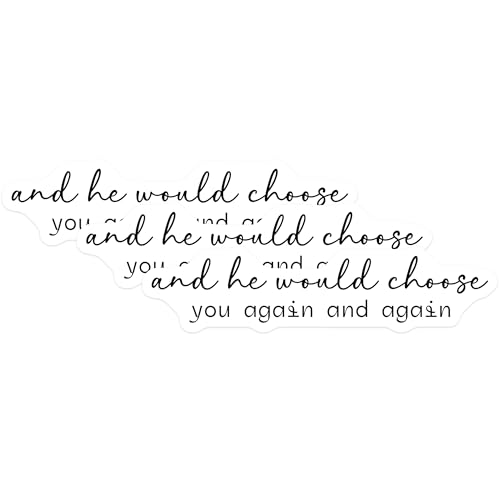 (3 Pack) Choose You Again Decals - Love Quote Stickers - Laptop Decals- 3 Inches On Longest Side - Easy Peel & Apply - Made in USA - 3MCS5448