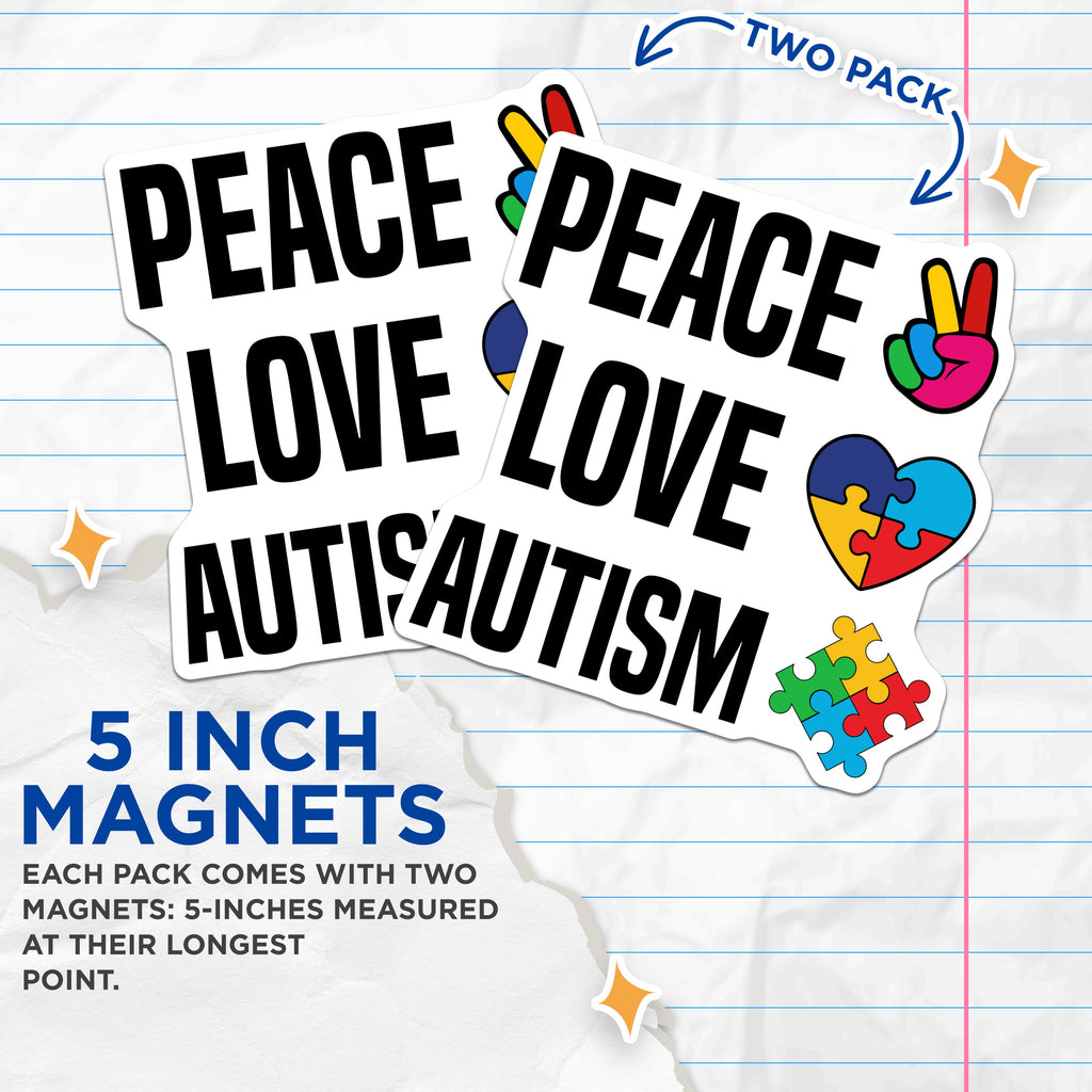 (2 Pack) Autism Awareness Magnets - Peace Love Autism Decor - Neurodiversity Acceptance Advocacy - 5 Inches On Longest Side - Thick Durable Magnet - Made in USA - MAG37499