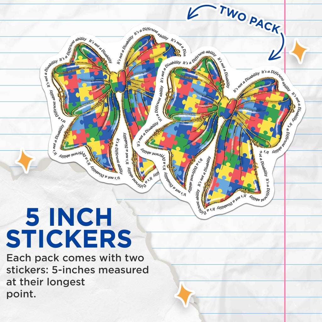 (2 Pack) Autism Awareness Puzzle Bow Stickers - Inspirational Quotes - Colorful Decorative Decals - 5" On Longest Side - Sticks to Smooth Flat Surfaces - Made in USA - BMCS8640