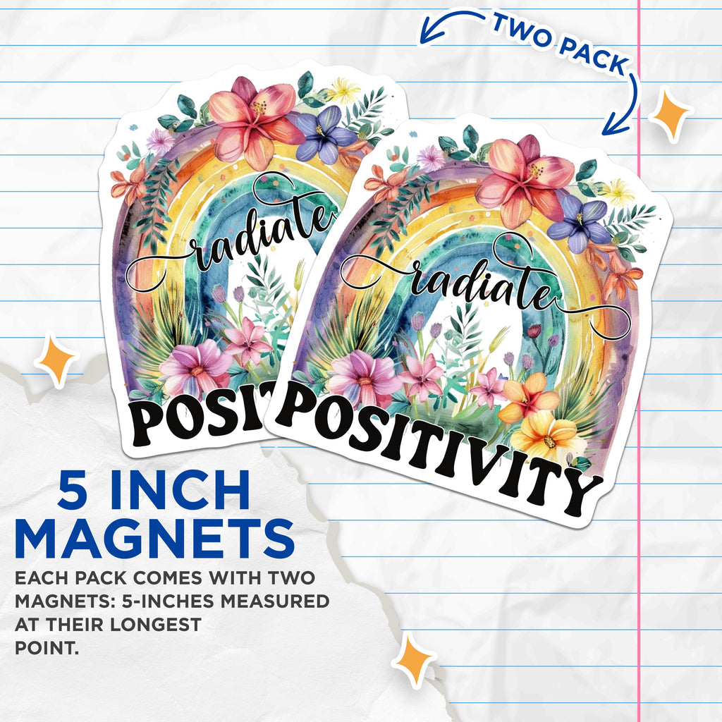 (2 Pack) Radiate Positivity Magnets - Motivational Floral Rainbow - Uplifting Affirmation Boho Decor - 5 Inches On Longest Side - Thick Durable Magnet - Made in USA - MAG37131