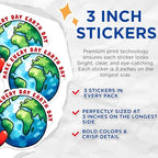 (3 Pack) Earth Day Decals - Make Every Day Earth Day - Planet Decals - 3 Inches On Longest Side - Easy Peel & Apply - Made in USA - 3MCS8516