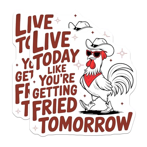 (2 Pack) Funny Chicken Stickers - Live Today Like You're Getting Fried Tomorrow - Farm Animal Stickers for Laptops - 5" On Longest Side - Sticks to Smooth Flat Surfaces - Made in USA - BMCS5149