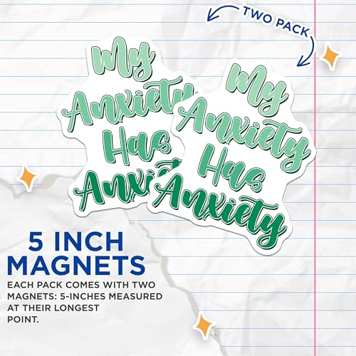 (2 Pack) My Anxiety Has Anxiety Magnets - Mental Health Awareness - 5" On Longest Side - for Cars, Fridges, Toolboxes - Made in USA - MAG7674