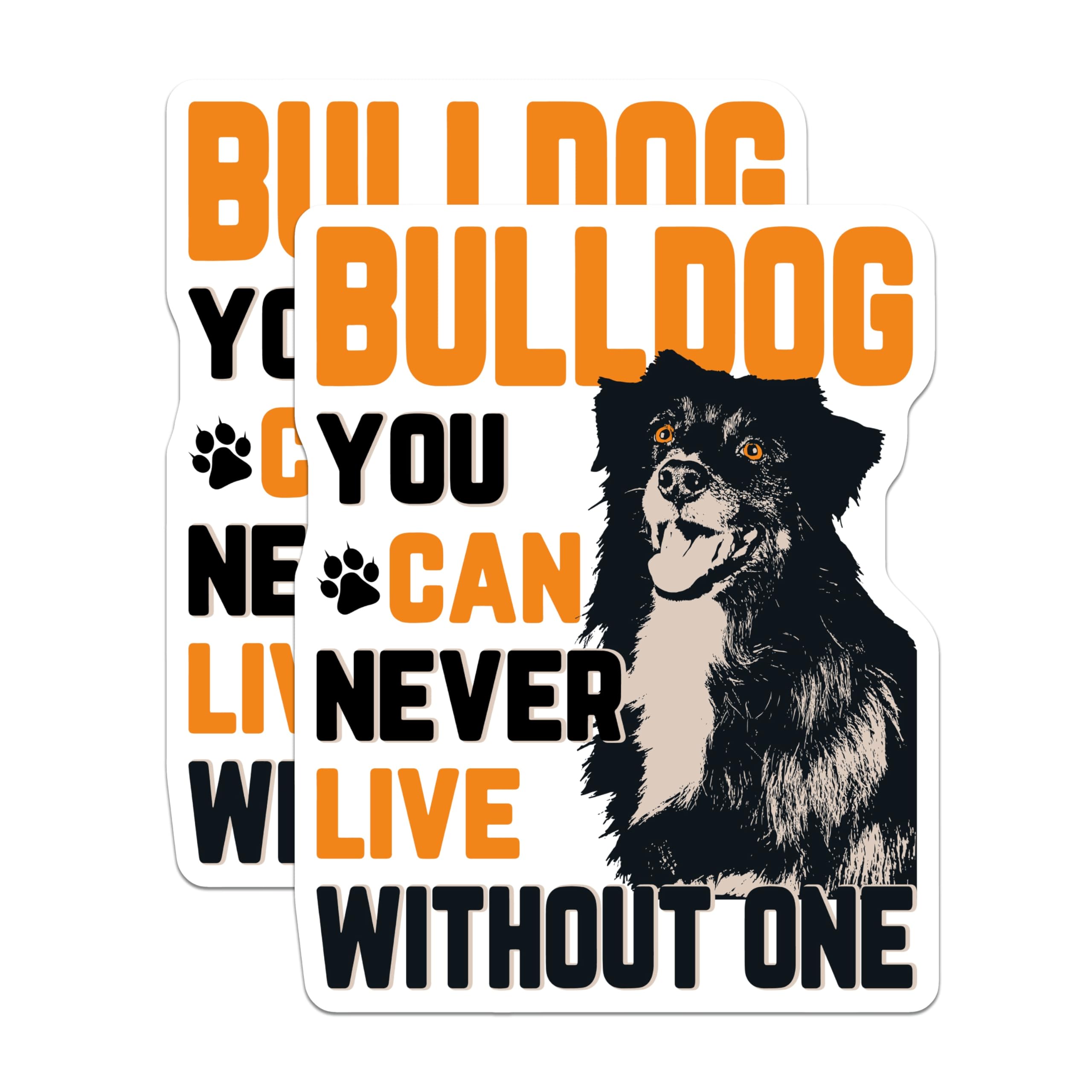 (2 Pack) Bulldog Lover Magnets - Dog Parent Quote - Animal Companion Sayings Decor - 5 Inches On Longest Side - Thick Durable Magnet - Made in USA - MAG21395