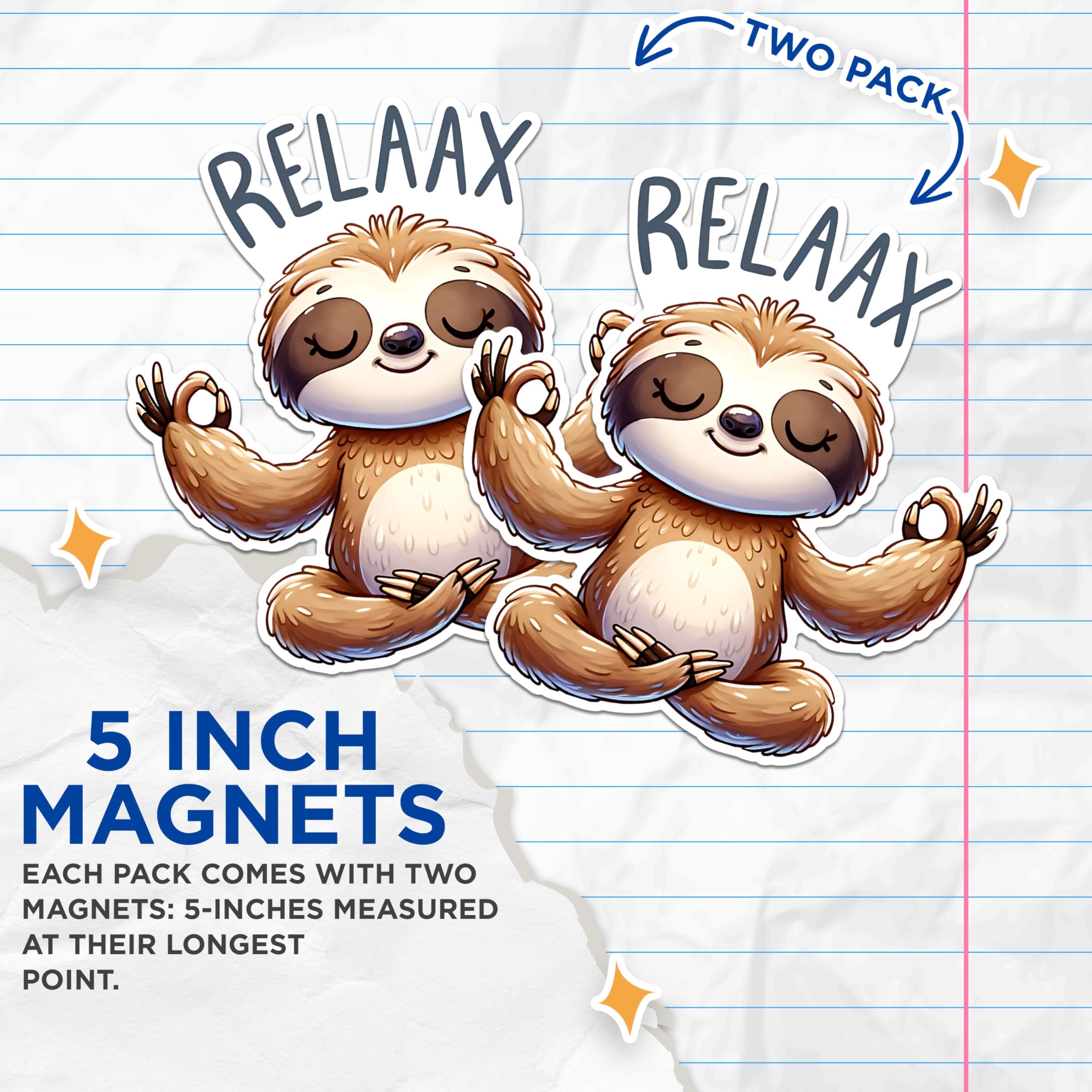 (2 Pack) Relax Sloth Meditation Magnets - Cute Sloth Magnets - Zen Animal Magnets- 5" On Longest Side - for Fridges, Toolboxes, Cars - Made in USA - MAG2731