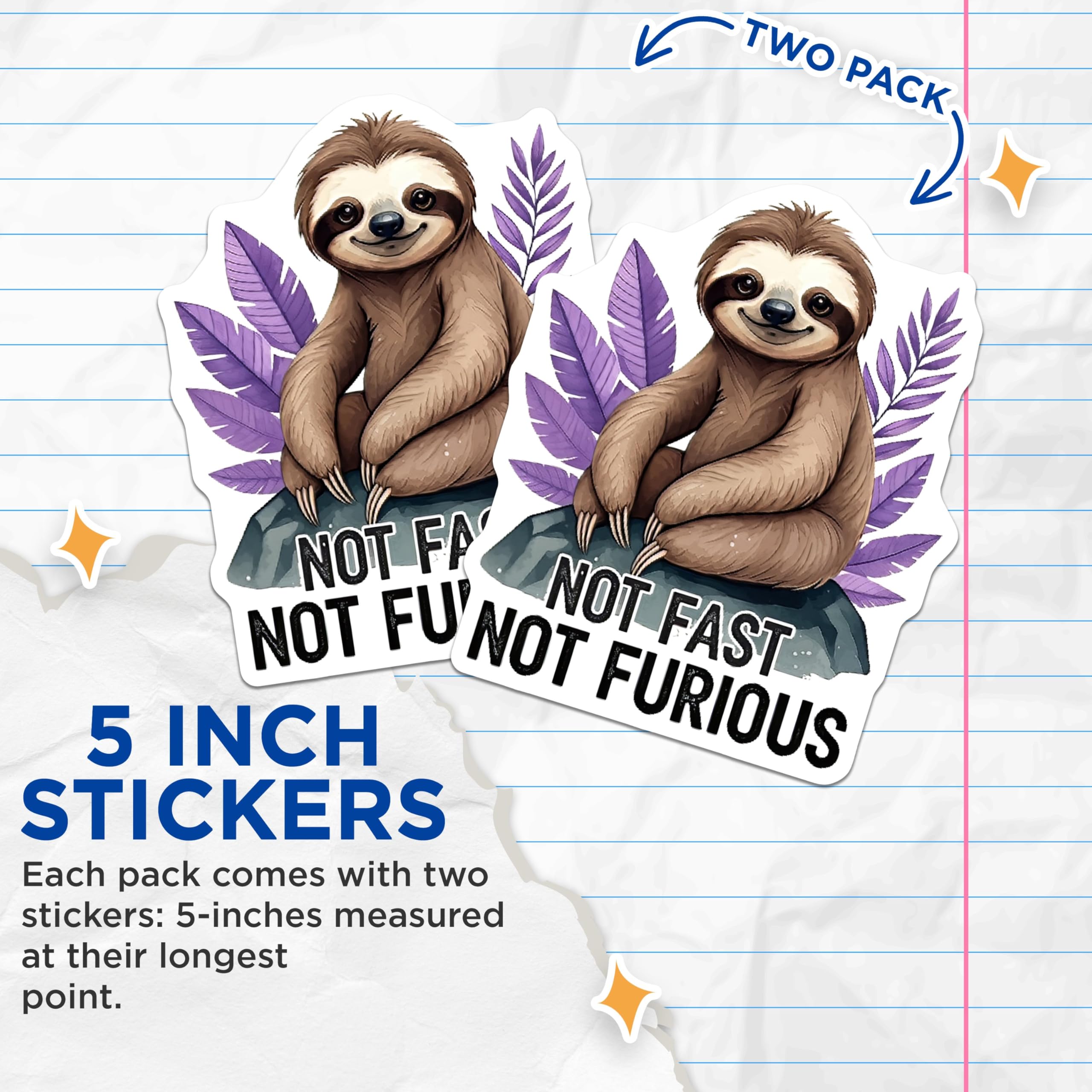 (2 Pack) Not Fast Not Furious Sloth Stickers - Cute Animal Stickers - Fun Inspirational Quote - 5" On Longest Side - Sticks to Smooth Flat Surfaces - Made in USA - BMCS4151