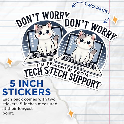 (2 Pack) Cute Cat Stickers - Tech Support Stickers - Kawaii Laptop Stickers - 5" On Longest Side - Sticks to Any Smooth Flat Surface - Made in USA - BMCS2787