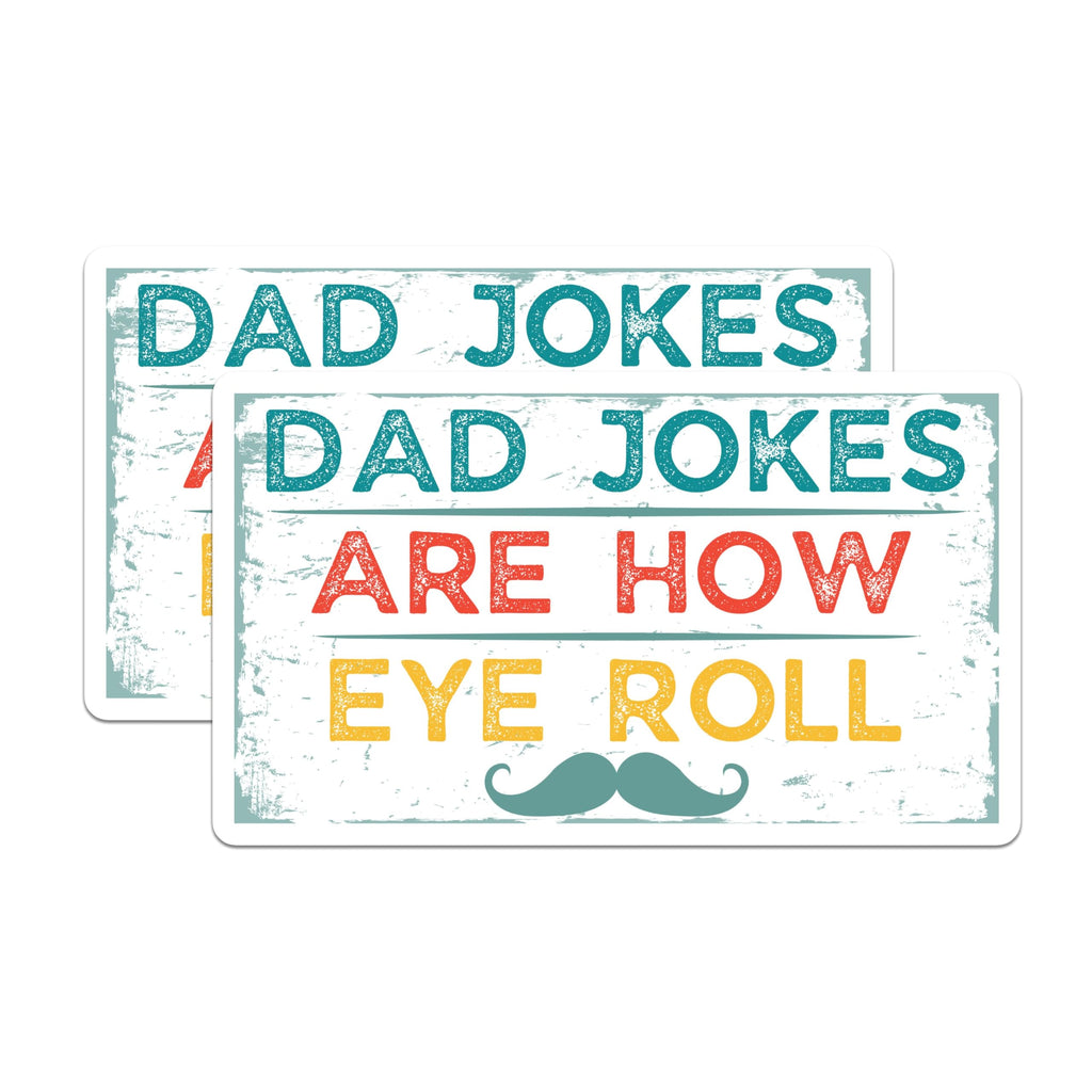 (2 Pack) Dad Jokes are How I Roll Stickers - Funny Dad Meme Stickers - Eye Roll Dad Quotes Decal - Humorous Dad - 5" On Longest Side - Sticks to Smooth Flat Surfaces- Made in USA - BMCS3413
