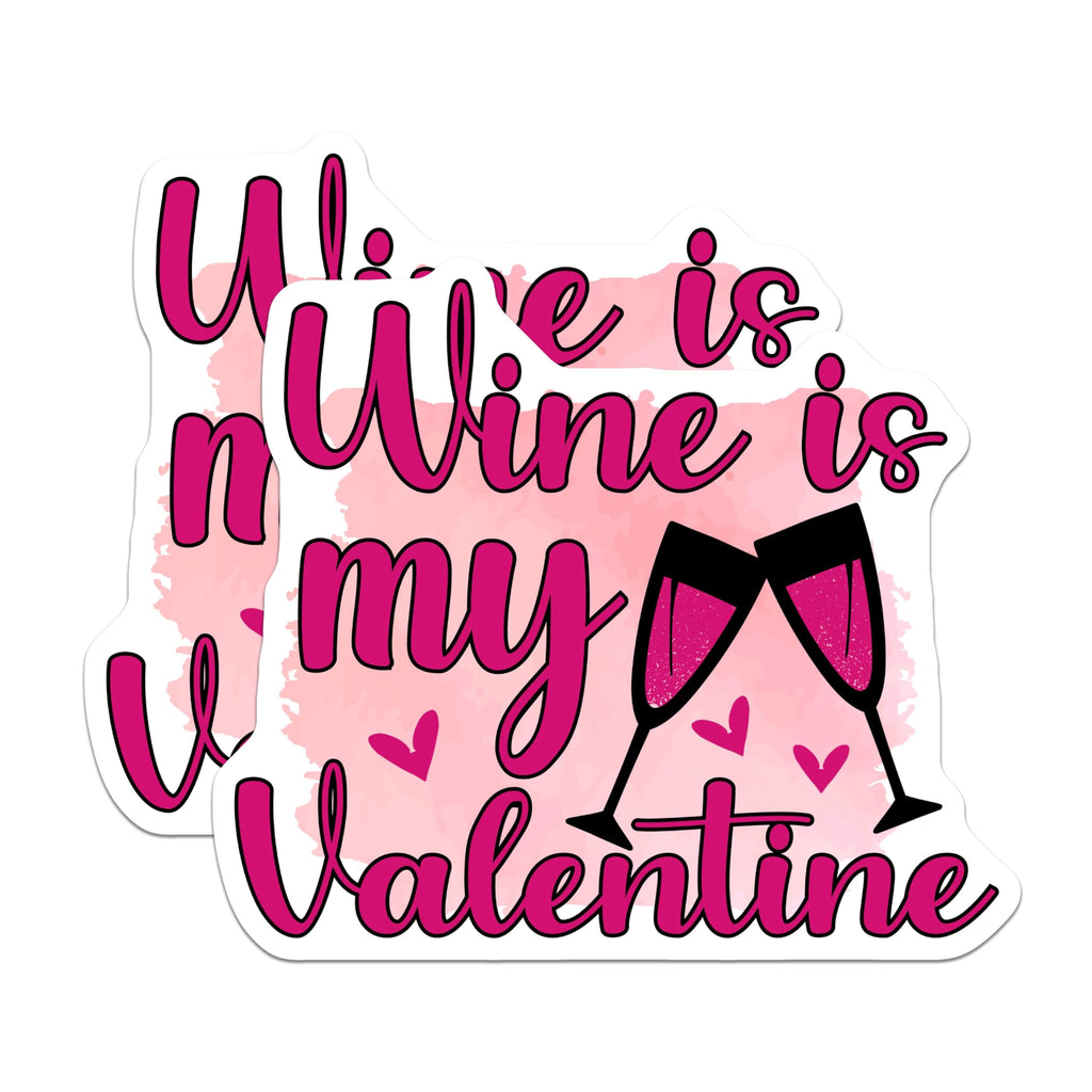 (2 Pack) Wine is My Valentine Magnets - Romantic Kitchen Decor - Valentines Day Drink Lover Refrigerator Art - 5 Inches On Longest Side - Thick Durable Magnet - Made in USA - MAG22383