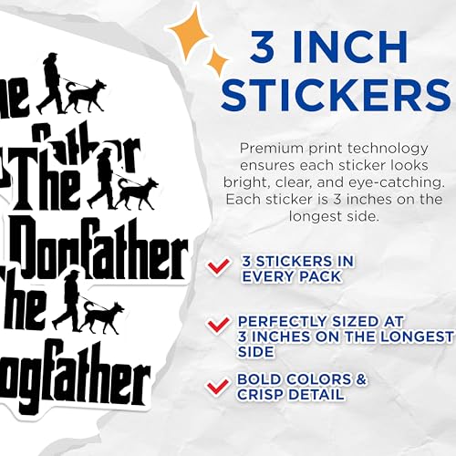 (3 Pack) Dogfather Decals - Funny Dog Dad - Dog Lover Decal - 3 Inches On Longest Side - Easy Peel & Apply - Made in USA - 3MCS4603