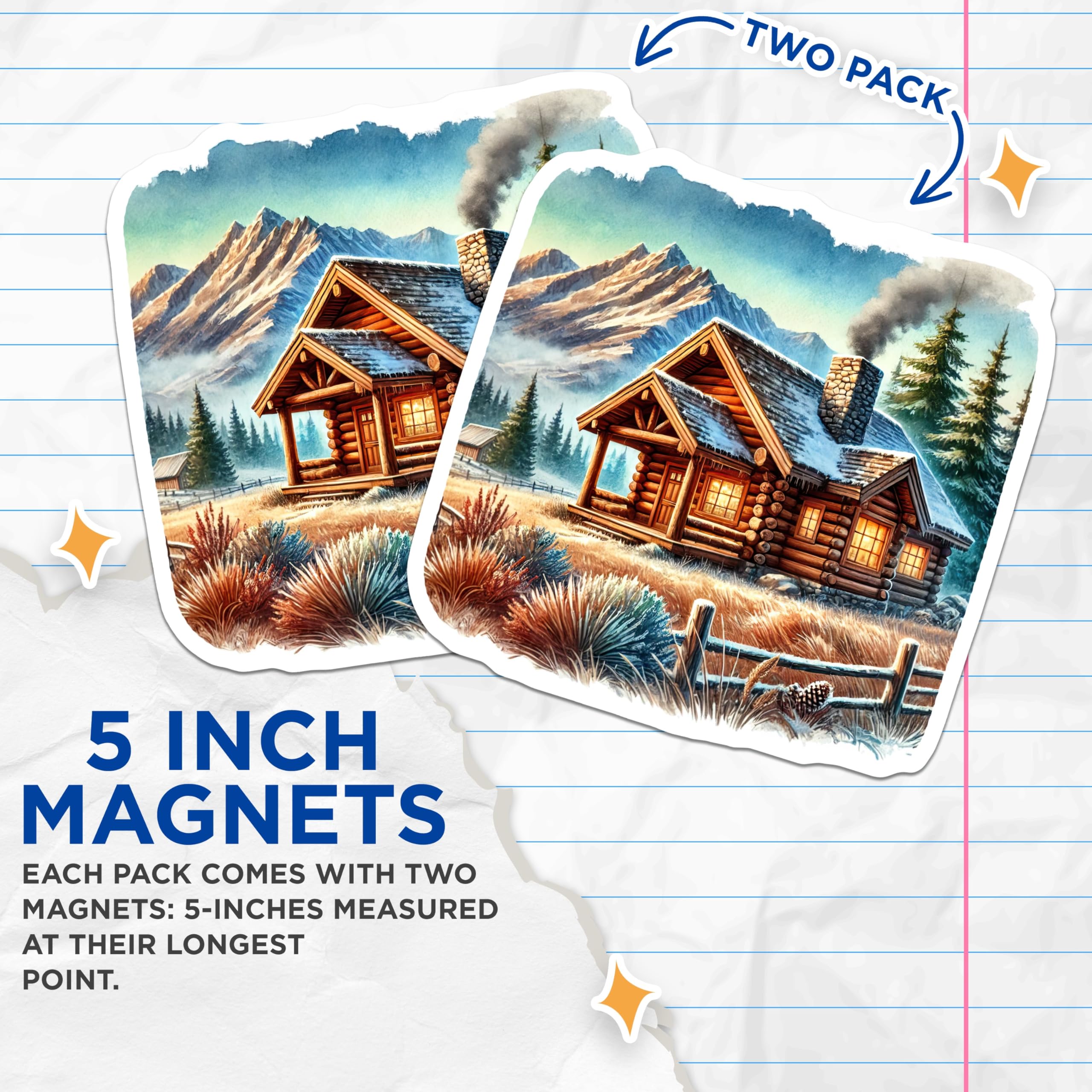 (2 Pack) Log Cabin Magnets - Winter Cabin Decor - Rustic Home Magnetic Decor - 5" On Longest Side - Premium Magnet - for Cars, Refrigerators, Toolboxes, Lockers - Made in USA - MAG18239