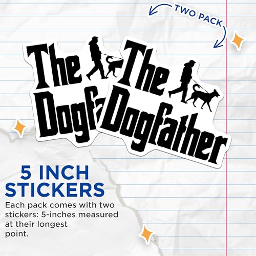 (2 Pack) The Dogfather Stickers - Dog Lover - Funny Pet Owner - 5" On Longest Side - Sticks to Smooth Flat Surfaces - Made in USA - BMCS5836