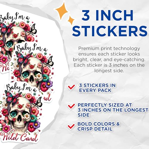 (3 Pack) Skull and Butterfly Decals - Floral Skull - Baby Im a Wild Card Sticker - 3 Inches On Longest Side - Easy Peel & Apply - Made in USA - 3MCS6155