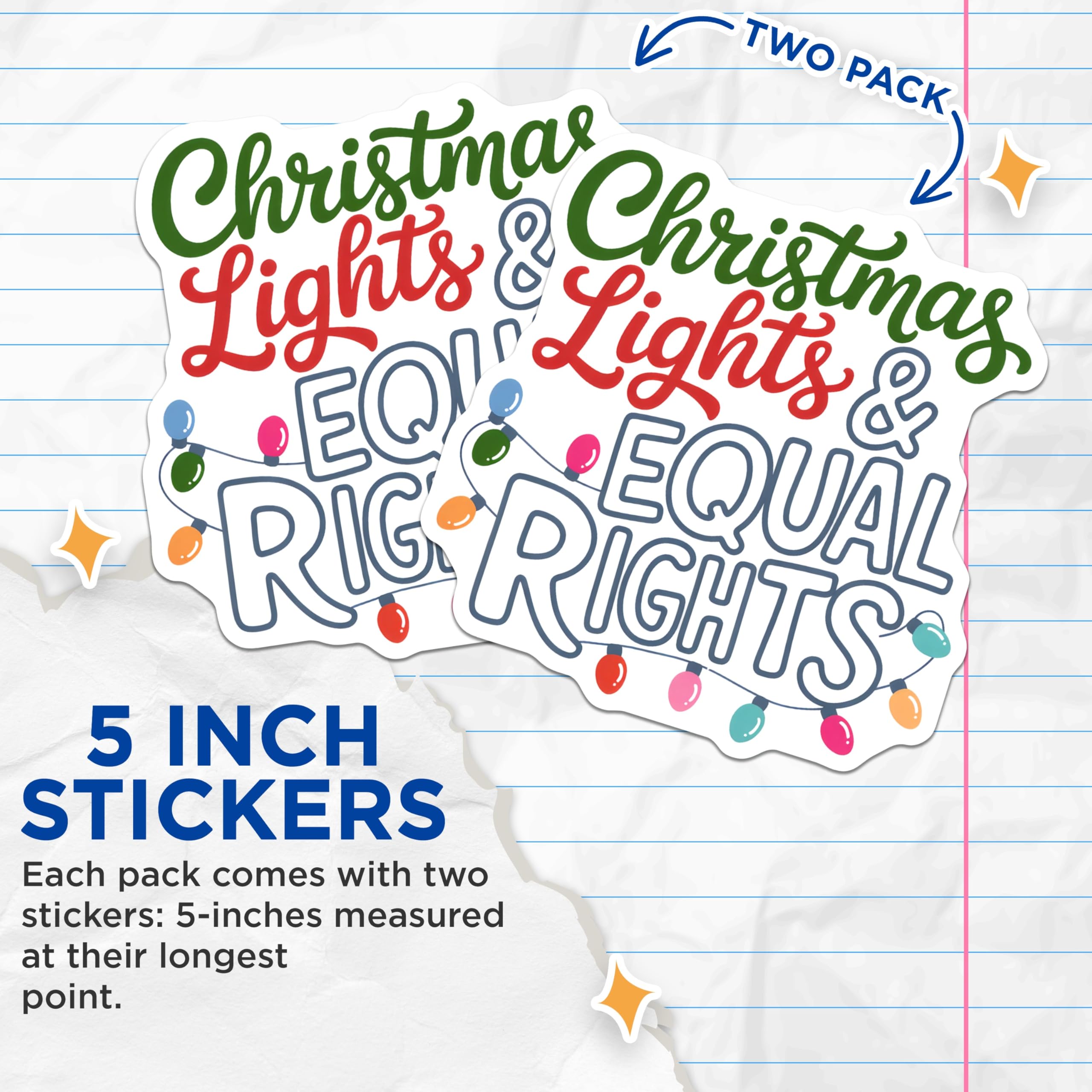 (2 Pack) Christmas Lights Stickers - Equal Rights Stickers - Holiday Activism Stickers- 5" On Longest Side - Sticks to Smooth Flat Surfaces - Made in USA - BMCS16006