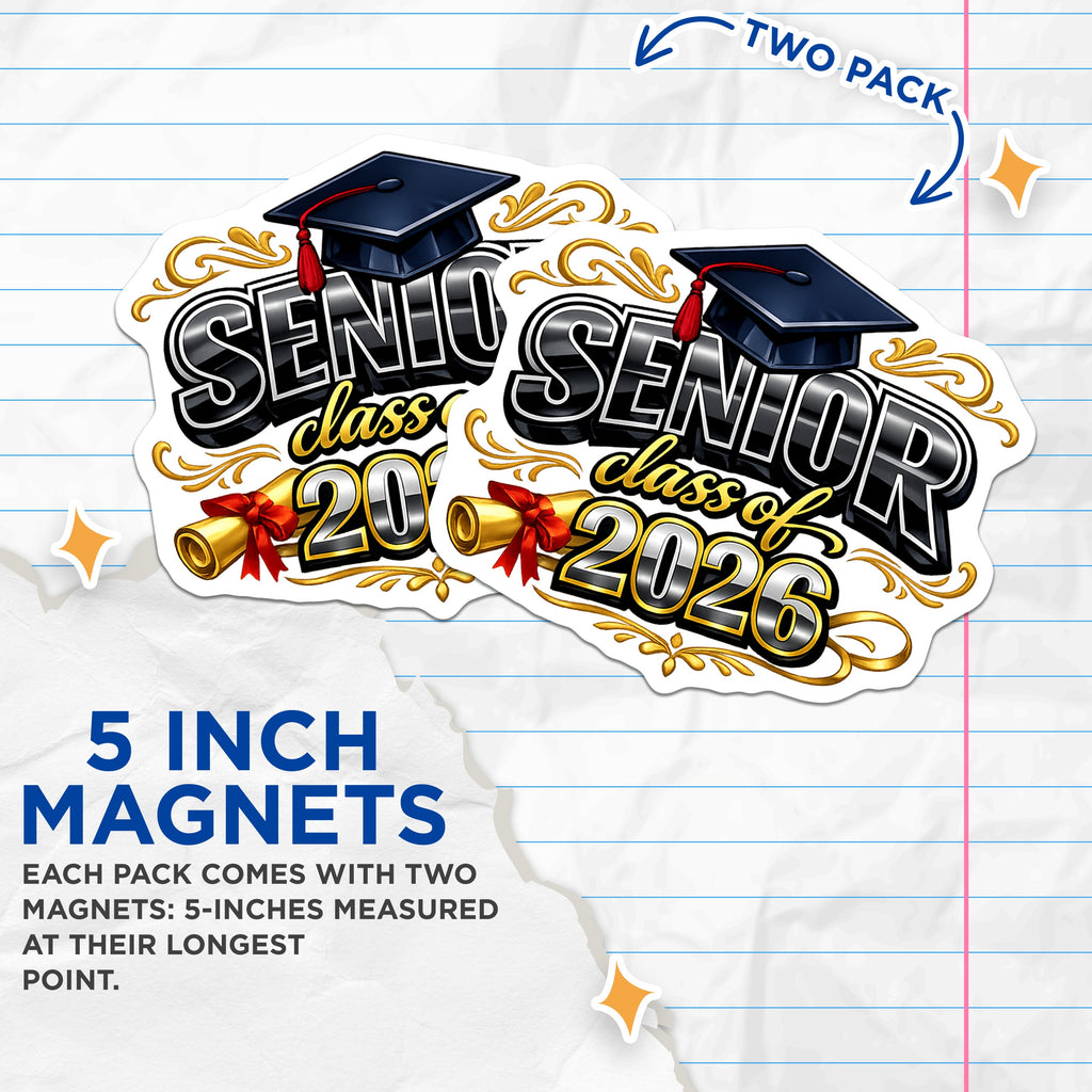 (2 Pack) Senior 2026 Graduation Magnets - Class of Graduate - High School College Commemorative - 5 Inches On Longest Side - Thick Durable Magnet - Made in USA - MAG36360