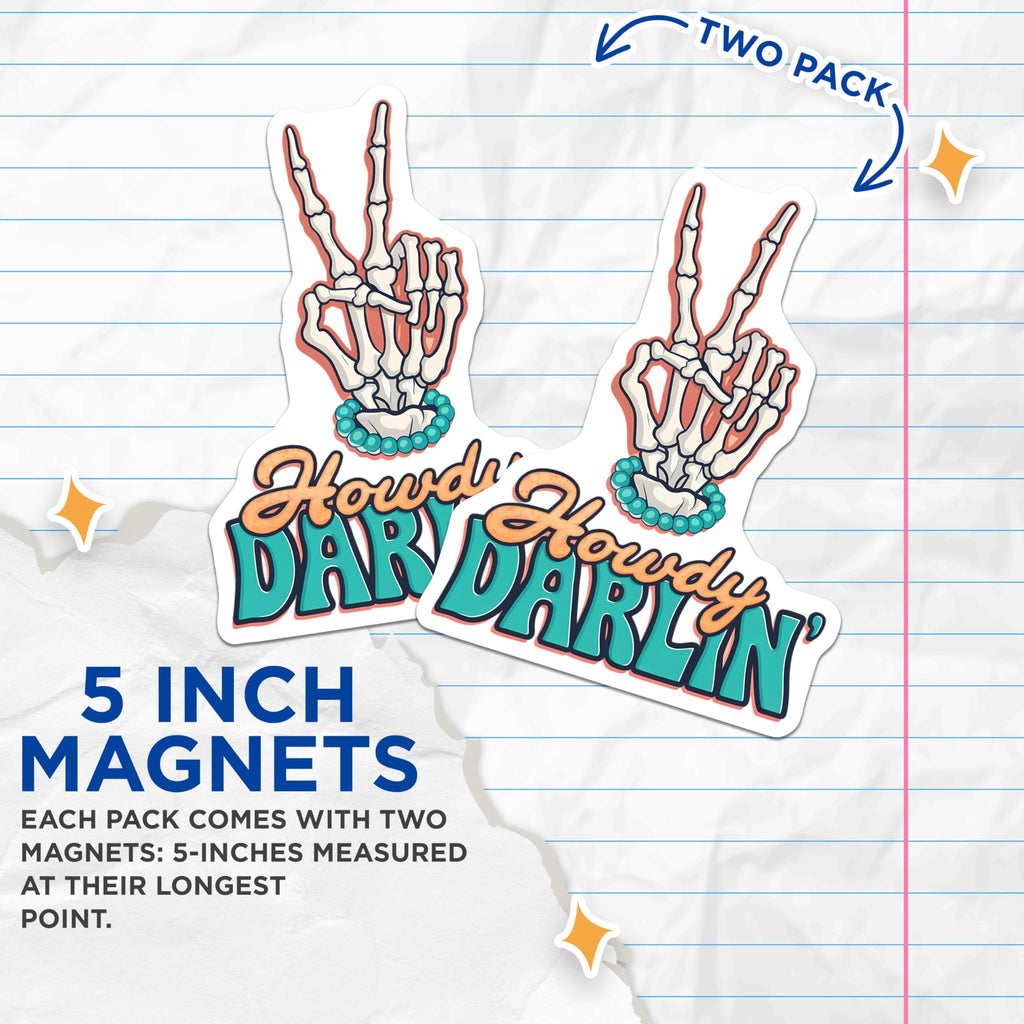 (2 Pack) Howdy Darlin Magnets - Skeleton Peace Sign Boho Western Style Decor - Quirky Southern Halloween Fridge Charm - 5 Inches On Longest Side - Thick Durable Magnet - Made in USA - MAG22162