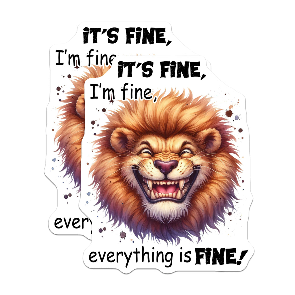 (2 Pack) Funny Lion Magnets - Its Fine Im Fine - Everything is Fine Fridge Magnets - 5" On Longest Side - Premium Magnet - for Cars, Refrigerators, Toolboxes, Lockers - Made in USA - MAG16405