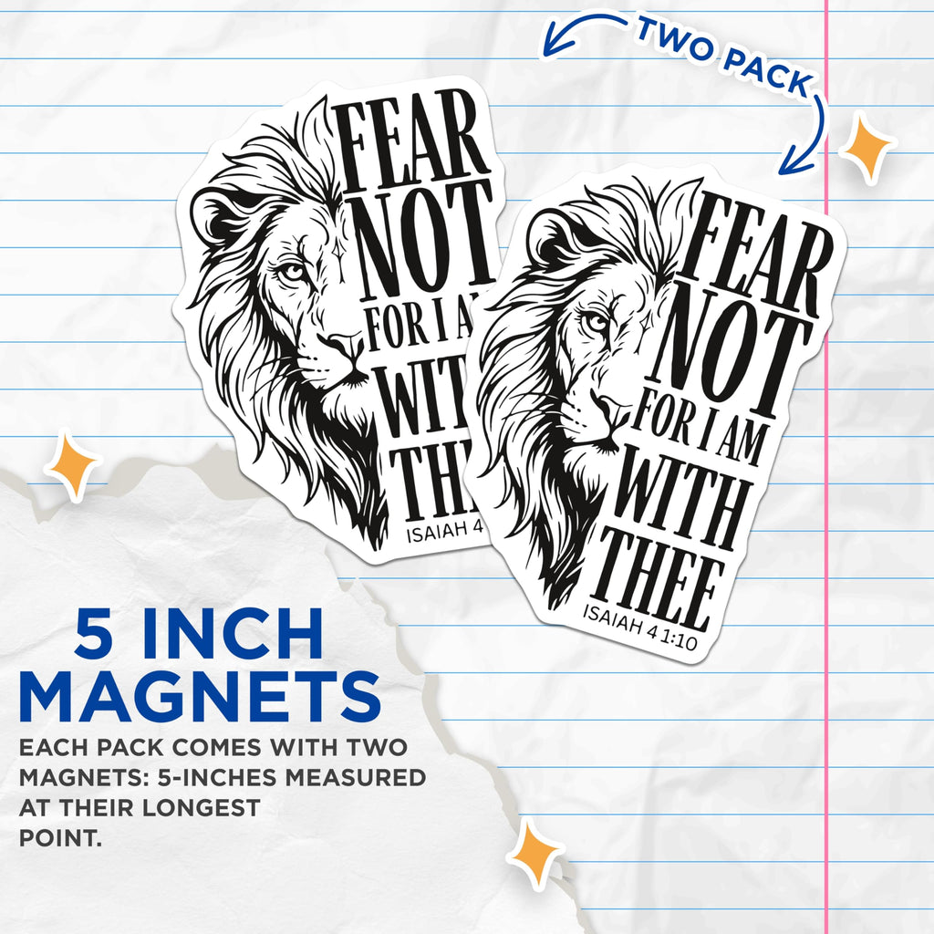 (2 Pack) Lion Magnets - Fear Not - Isaiah Verse - Encouragement Bible Scripture - 5" On Longest Side - Premium Magnet - for Cars, Refrigerators, Toolboxes, Lockers - Made in USA - MAG16394