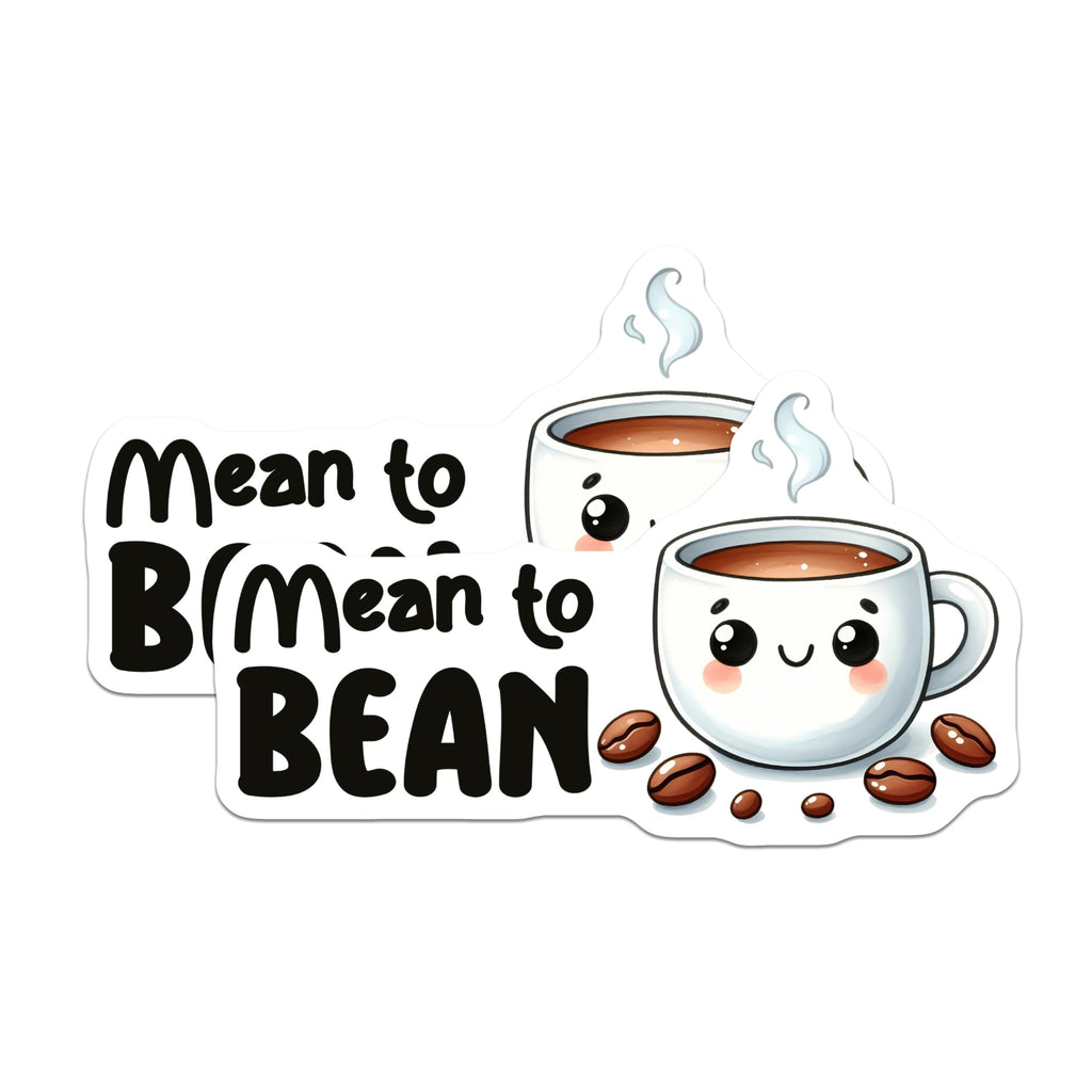(2 Pack) Mean to Bean Magnets - Cute Coffee Mug Magnets - Funny Kitchen Decor Magnets - 5" On Longest Side - for Cars, Refrigerators, Toolboxes, Lockers - Made in USA BMCS3285