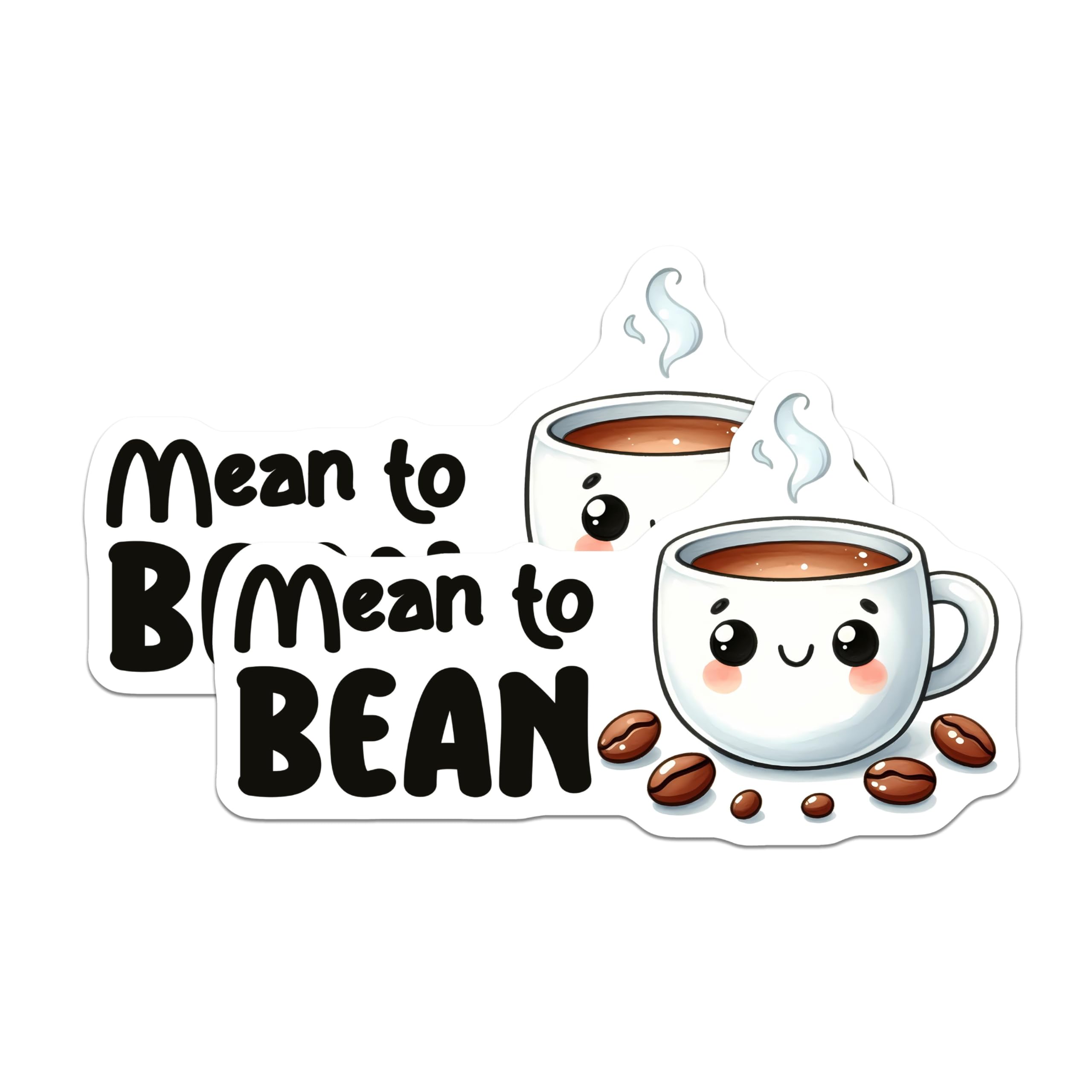 (2 Pack) Mean to Bean Magnets - Cute Coffee Mug Magnets - Funny Kitchen Decor Magnets - 5" On Longest Side - for Cars, Refrigerators, Toolboxes, Lockers - Made in USA BMCS3285