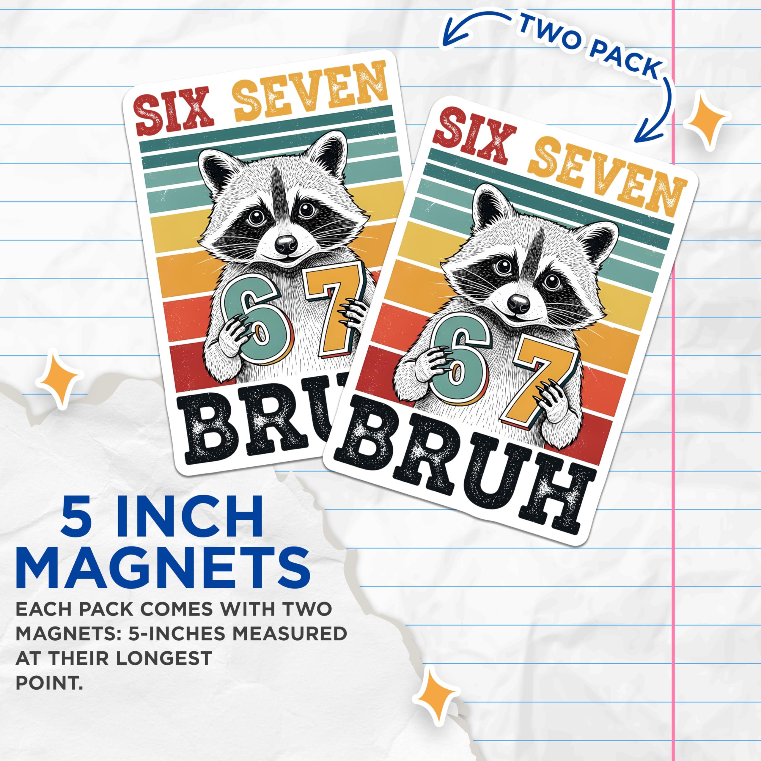 (2 Pack) Raccoon Bruh Magnets - Six Seven Retro Decor - Funny Animal Magnets - 5" On Longest Side - Premium Magnet - for Cars, Refrigerators, Toolboxes, Lockers - Made in USA - MAG16354