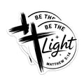 (2 Pack) Be The Light Stickers - Christian Stickers - Matthew 5 14 Stickers - 5" On Longest Side - Sticks to Smooth Flat Surfaces - Made in USA - BMCS14657