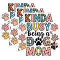 (3 Pack) Dog Mom Decals - Kinda Busy Decal - Laptop Decals - Dog Lover Stickers - Pet Owner Decorations- 3 Inches On Longest Side - Easy Peel & Apply - Made in USA - 3MCS5906