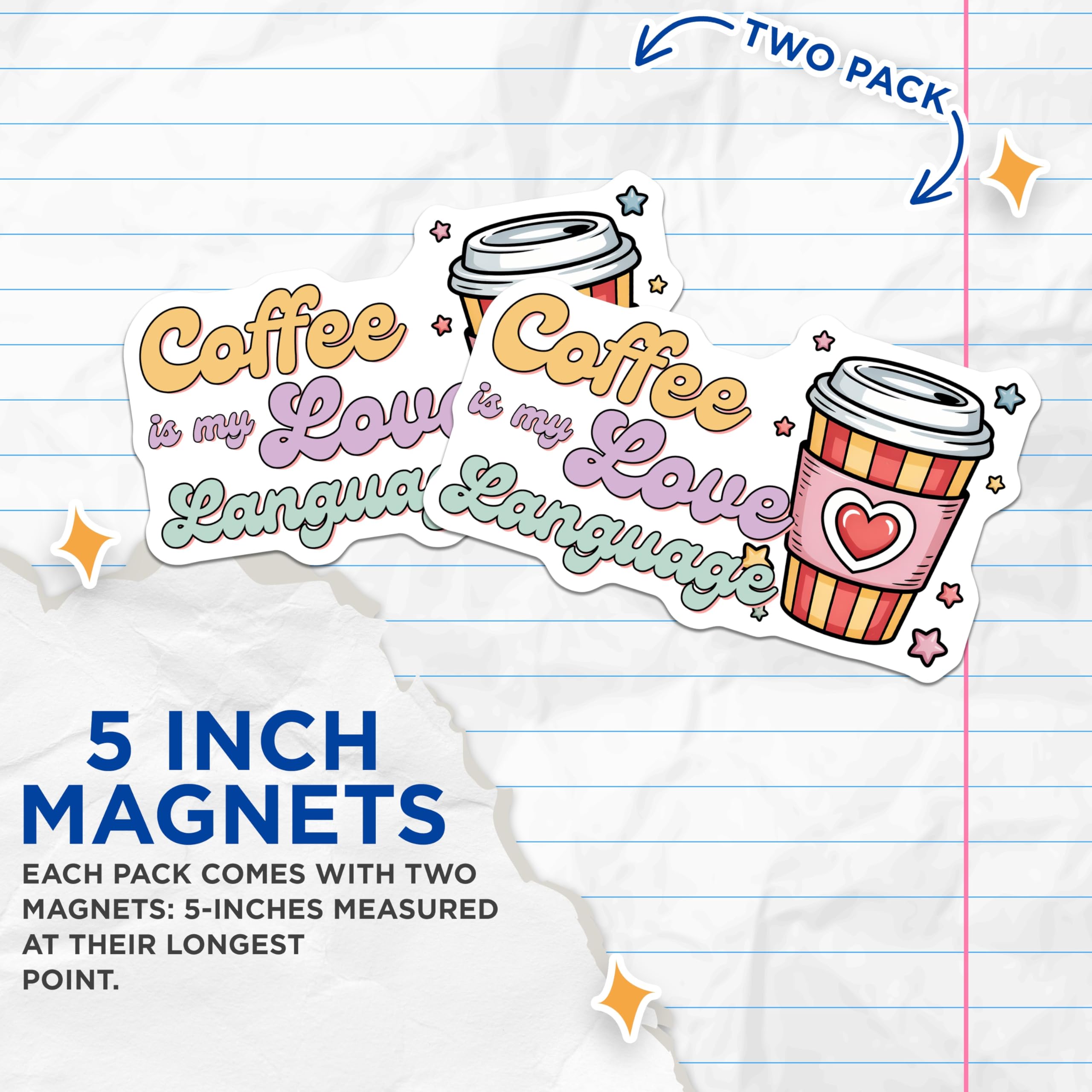 (2 Pack) Coffee Lover Magnets - Love Language Art - Coffee Cup Magnets - 5" On Longest Side - Premium Magnet - for Cars, Refrigerators, Toolboxes, Lockers - Made in USA - MAG14869