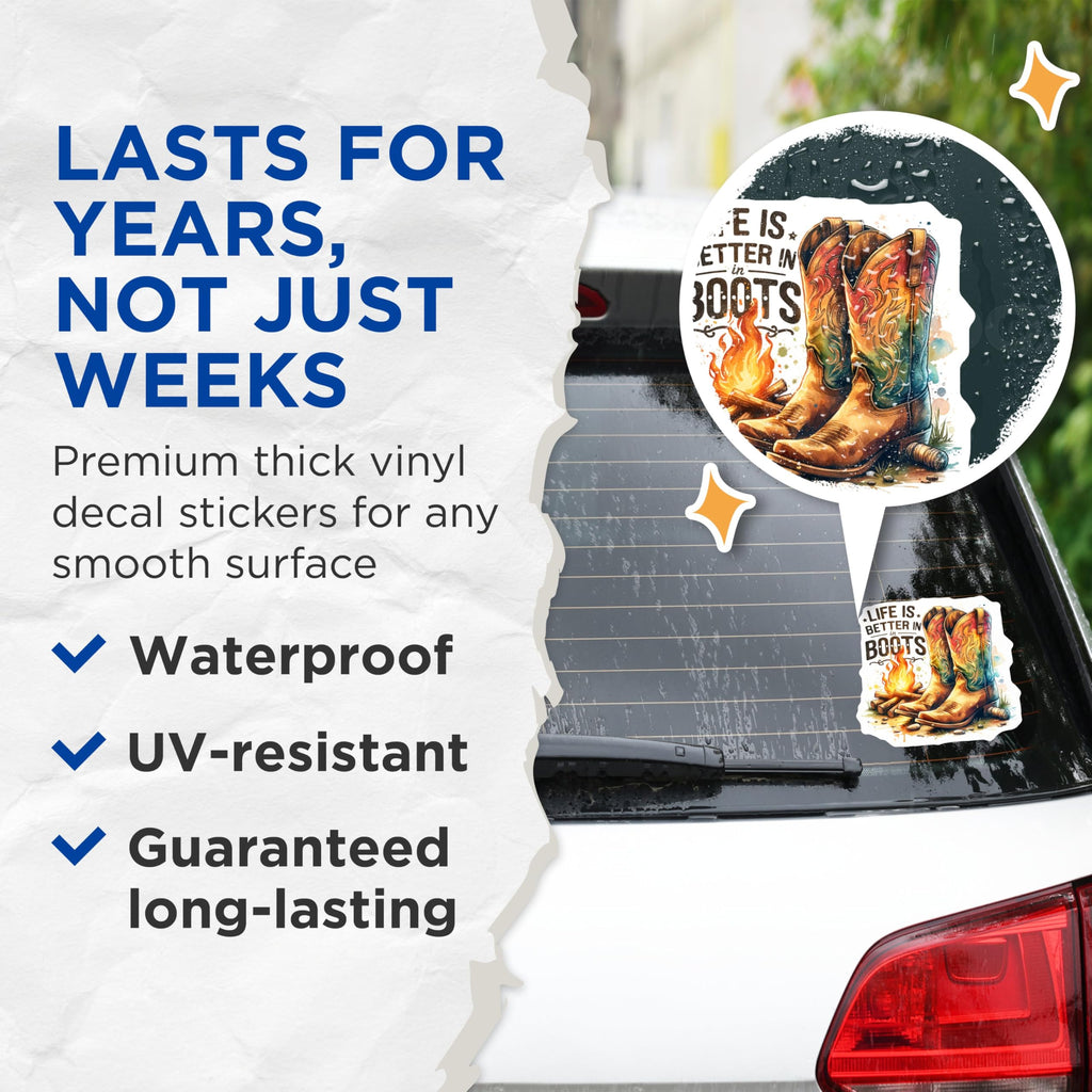 (2 Pack) Life is Better in Boots Stickers - Western Theme Decals - Cowboy Boot Art - 5" On Longest Side - Sticks to Smooth Flat Surfaces - Made in USA - BMCS7009