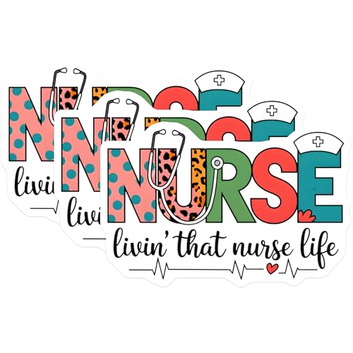 (3 Pack) Nurse Decals - Livin That Nurse Life - Nursing Student Gift- 3 Inches On Longest Side - Easy Peel & Apply - Made in USA - 3MCS5870