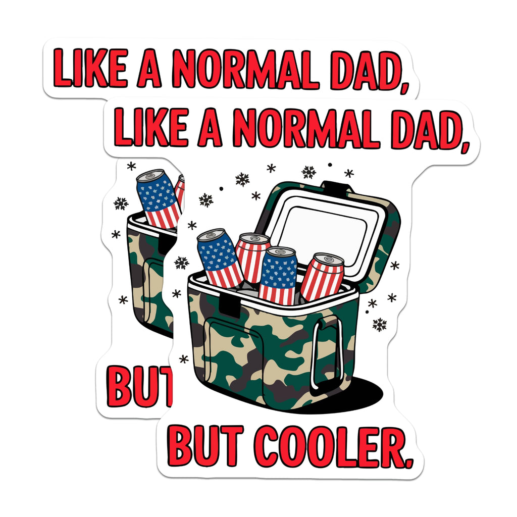 (2 Pack) Cool Dad Stickers - Like A Normal Dad But Cooler Quote - Humorous Father Sayings - Patriotic Beer Can Decals - 5" On Longest Side - Sticks to Smooth Flat Surfaces - Made in USA - BMCS21985