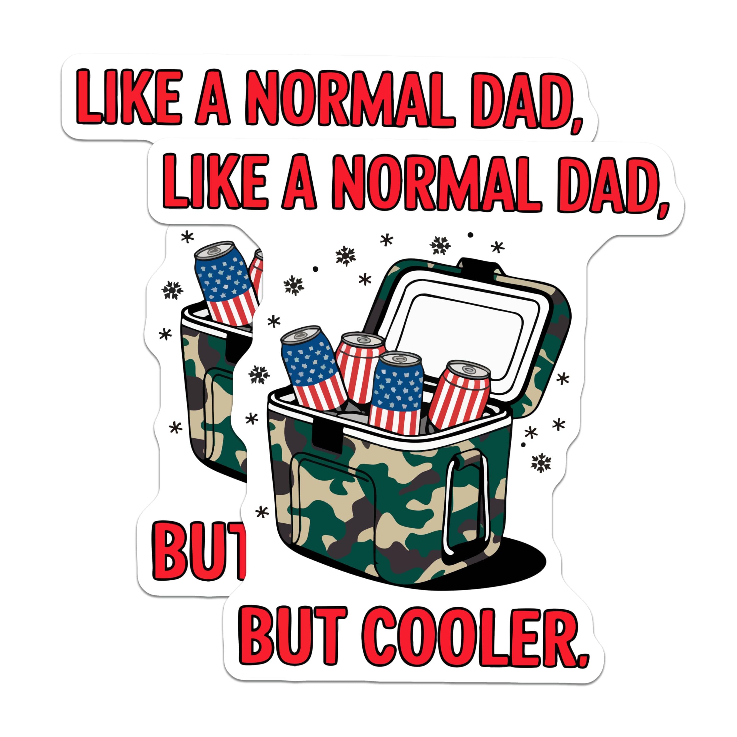 (2 Pack) Cool Dad Stickers - Like A Normal Dad But Cooler Quote - Humorous Father Sayings - Patriotic Beer Can Decals - 5" On Longest Side - Sticks to Smooth Flat Surfaces - Made in USA - BMCS21985