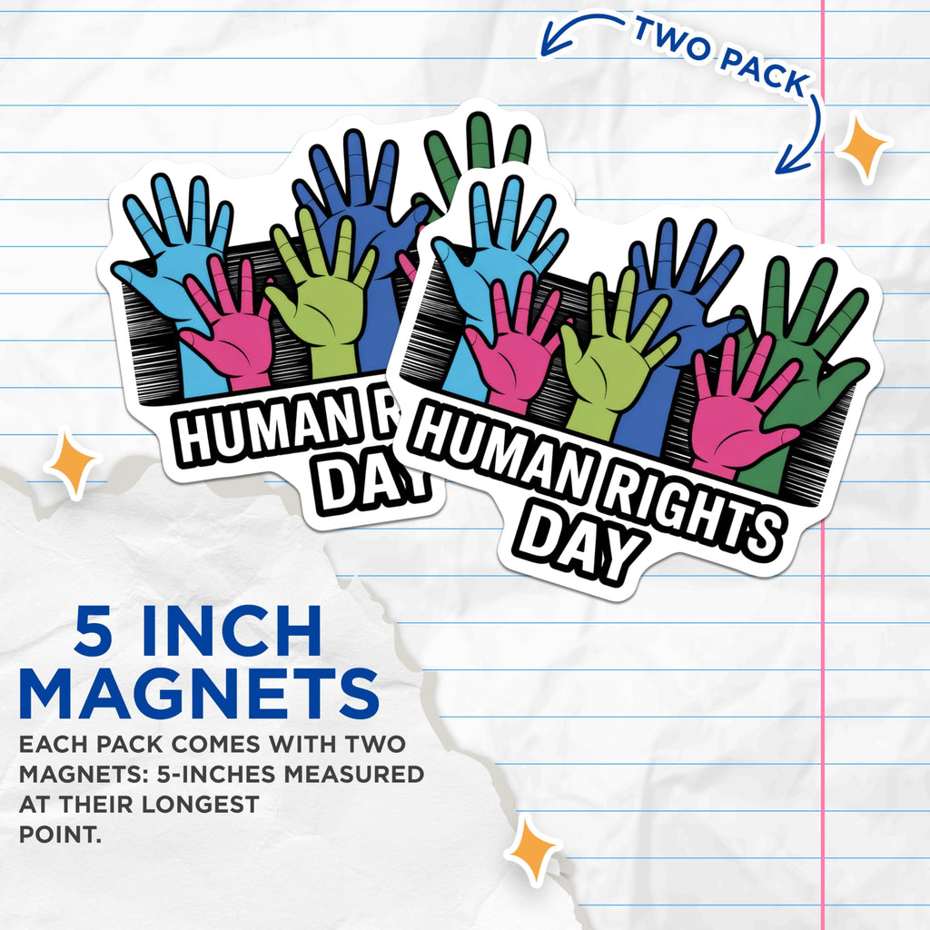 (2 Pack) Human Rights Day Magnets - Colorful Hands Design - Awareness Magnets - 5" On Longest Side - Premium Magnet - for Cars, Refrigerators, Toolboxes, Lockers - Made in USA - MAG14562