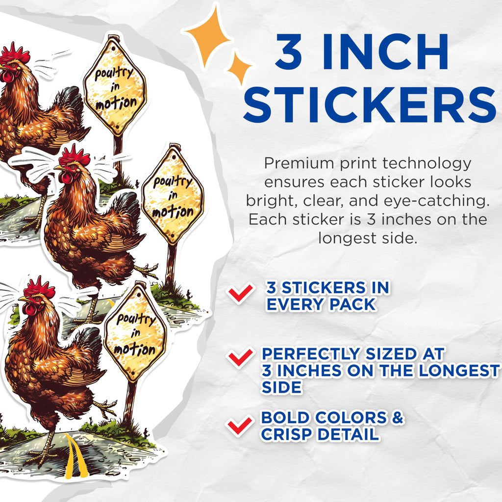 (3 Pack) Chicken Decals - Poultry in Motion - Funny Chicken Sticker - 3 Inches On Longest Side - Easy Peel & Apply - Made in USA - 3MCS1463