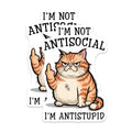 (2 Pack) Not Antisocial Stickers - Funny Cat Stickers - I'm Antistupid Humor Stickers - 5" On Longest Side - Sticks to Any Smooth Flat Surface - Made in USA - BMCS3323