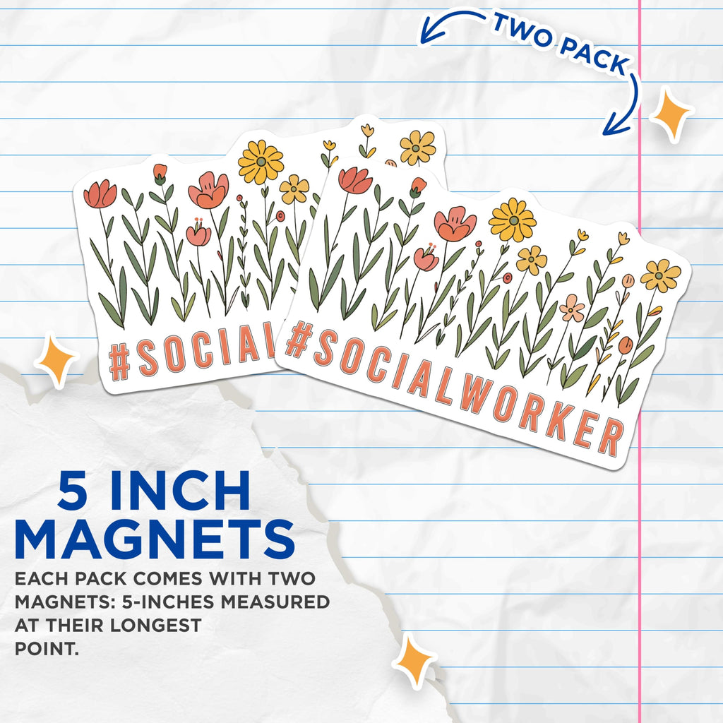 (2 Pack) Social Worker Magnets - Floral Appreciation - Thank You Social Worker - 5" On Longest Side - Premium Magnet - for Cars, Refrigerators, Toolboxes, Lockers - Made in USA - MAG16233