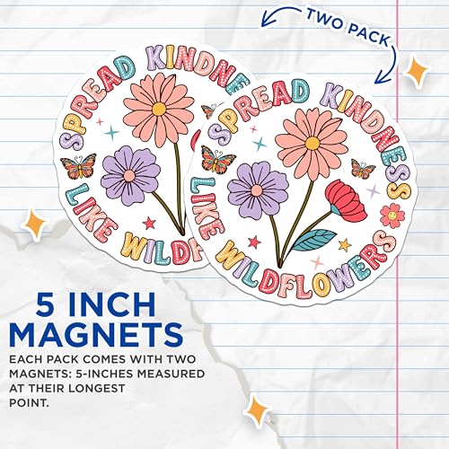 (2 Pack) Spread Kindness Like Wildflowers Magnets Magnets - Inspirational Quotes - Floral Design - 5" On Longest Side - Made in USA - Sticks to Refrigerators & Metal Surfaces - MAG9117