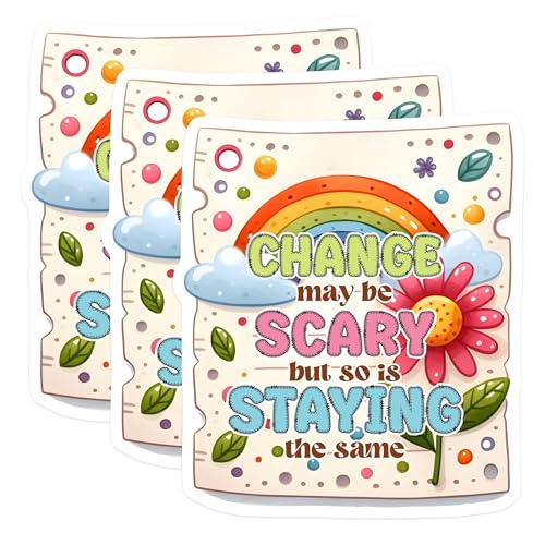 (3 Pack) Change May Be Scary Decals - Motivational Saying - Rainbows and Flowers - 3 Inches On Longest Side - Easy Peel & Apply - Made in USA - 3MCS6264