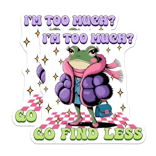(2 Pack) I'm Too Much Frog Magnets - Funny Animal Magnet - Cute Frog for Office - 5" On Longest Side - for Cars, Fridges, Toolboxes - Made in USA - MAG3768