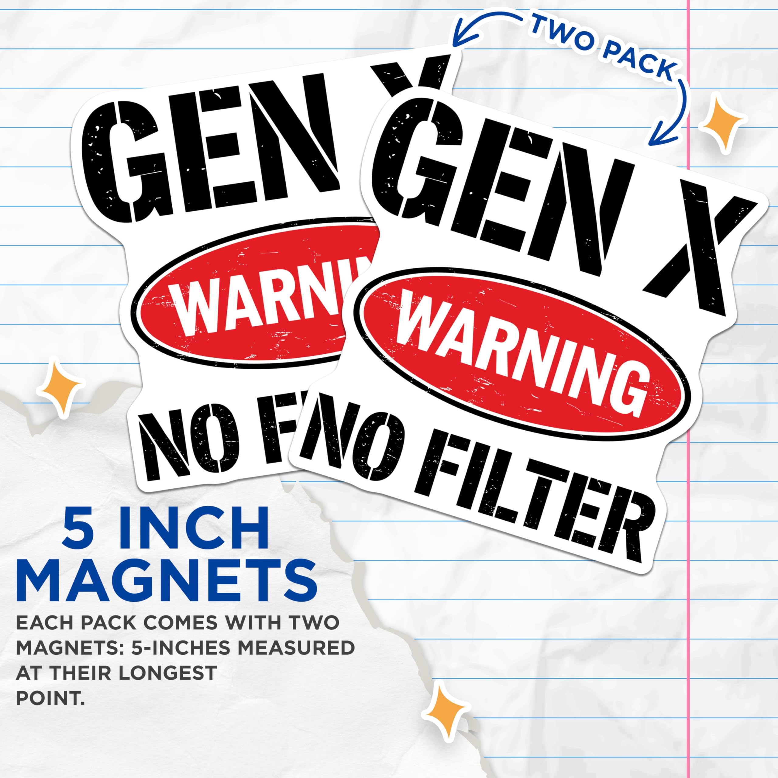 (2 Pack) Gen X Warning Magnets - No Filter Magnets - Gen X Decor - Fun Fridge Magnets - 5" On Longest Side - for Cars, Fridges, Toolboxes - Made in USA - MAG5602