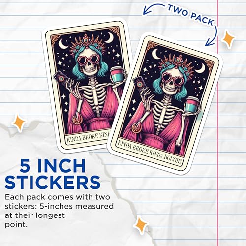 (2 Pack) Kinda Broke Kinda Bougie Stickers - Funny Skeleton Stickers - Birthday Sticker for Friends - 5" On Longest Side - Sticks to Smooth Flat Surfaces - Made in USA - BMCS5128