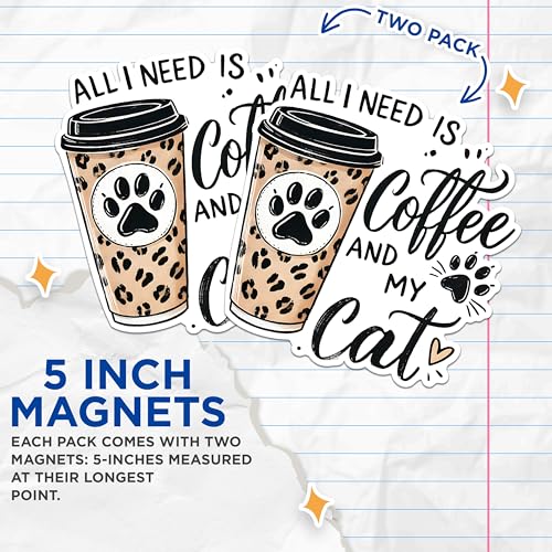 (2 Pack) Coffee and Cat Magnets - Cat Lover Kitchen Magnets - Coffee Cat Decor Magnets - Cute Animal Magnets- 5" On Longest Side - for Fridges, Toolboxes, Cars - Made in USA - MAG2800