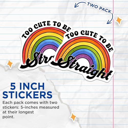 (2 Pack) Too Cute to Be Straight Stickers - Rainbow Pride - LGBTQIA+ Support - 5" On Longest Side - Sticks to Smooth Flat Surfaces - Made in USA - BMCS8259